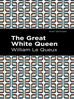 cover image of The Great White Queen